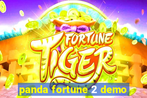 panda fortune 2 demo